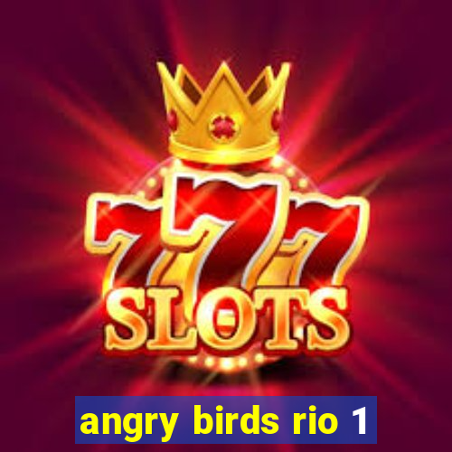 angry birds rio 1